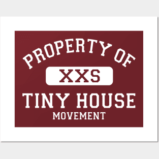 Property of Tiny House Movement Posters and Art